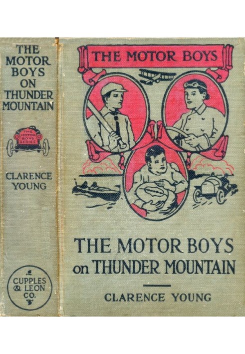 The Motor Boys on Thunder Mountain; Or, The Treasure Chest of Blue Rock