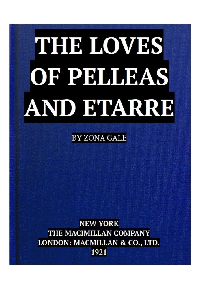 The loves of Pelleas and Etarre