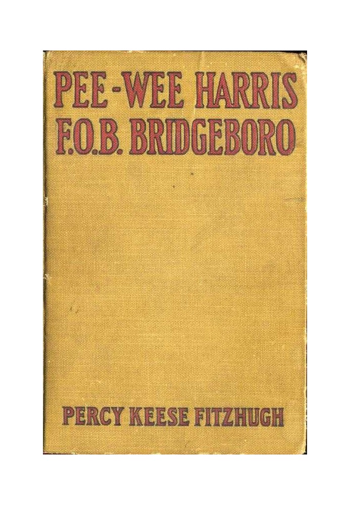 Pee-wee Harris, F.O.B. Bridgeboro