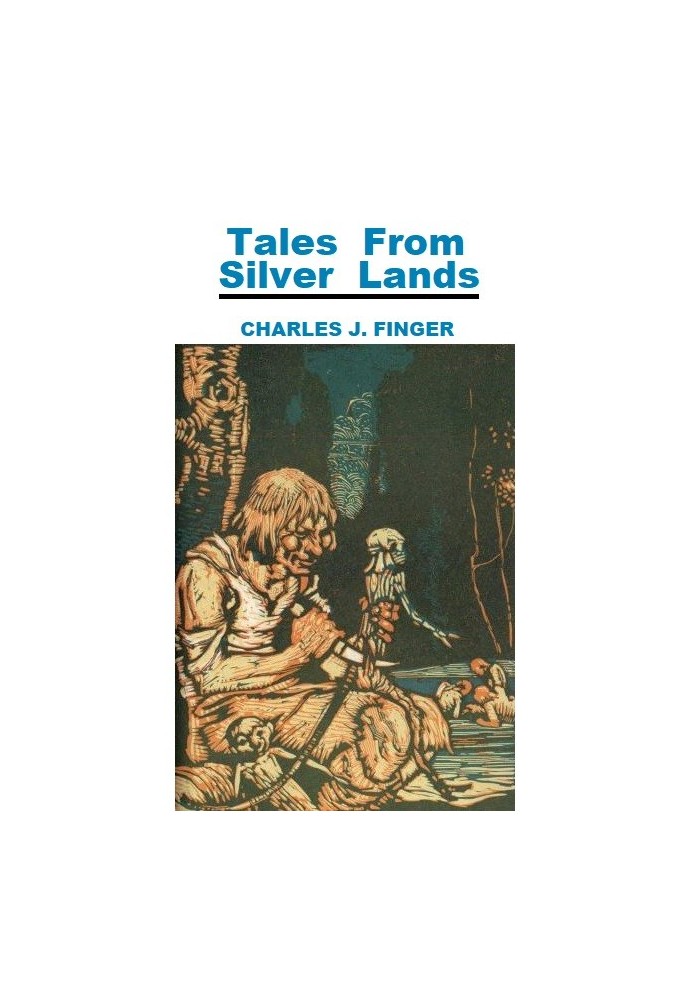 Tales from silver lands