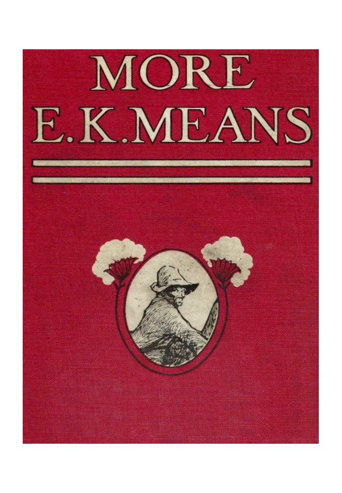 More E. K. Means Is This a Title? It Is Not. It Is the Name of a Writer of Negro Stories, Who Has Made Himself So Completely the