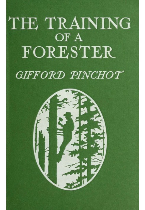 The Training of a Forester