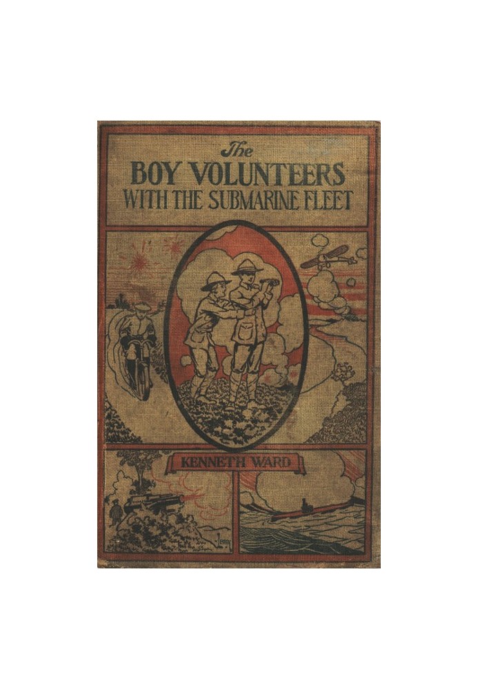 The Boy Volunteers with the Submarine Fleet