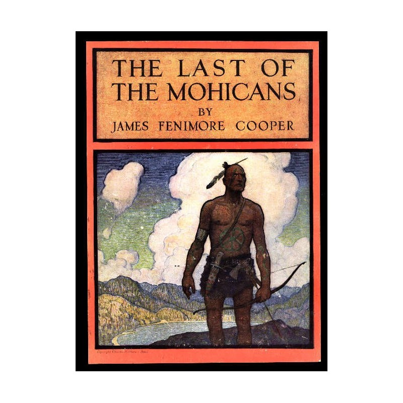 The Last of the Mohicans: A...