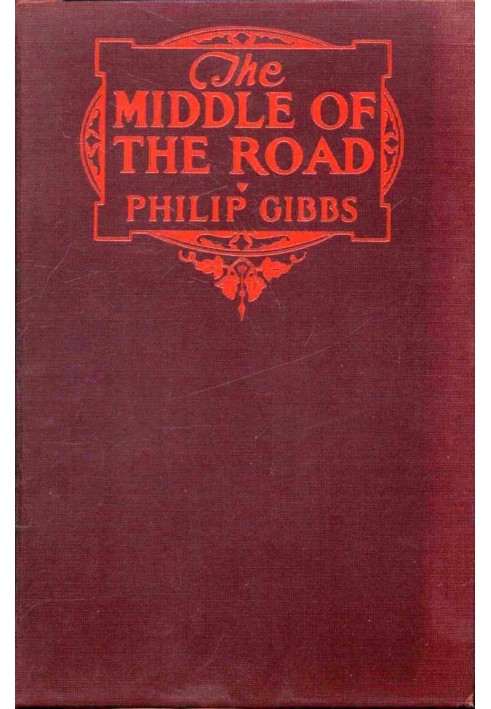 The Middle of the Road: A Novel