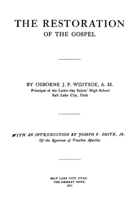 The Restoration of the Gospel