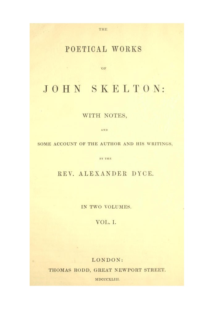 Поетичні твори Джона Скелтона, том 1 (з 2)