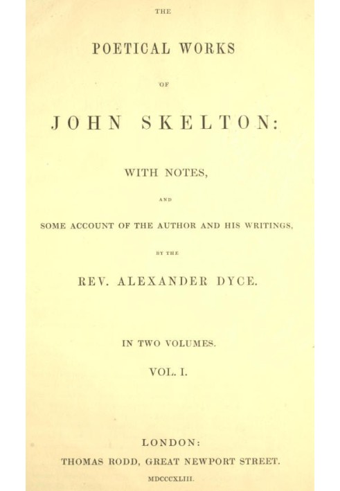 Поетичні твори Джона Скелтона, том 1 (з 2)