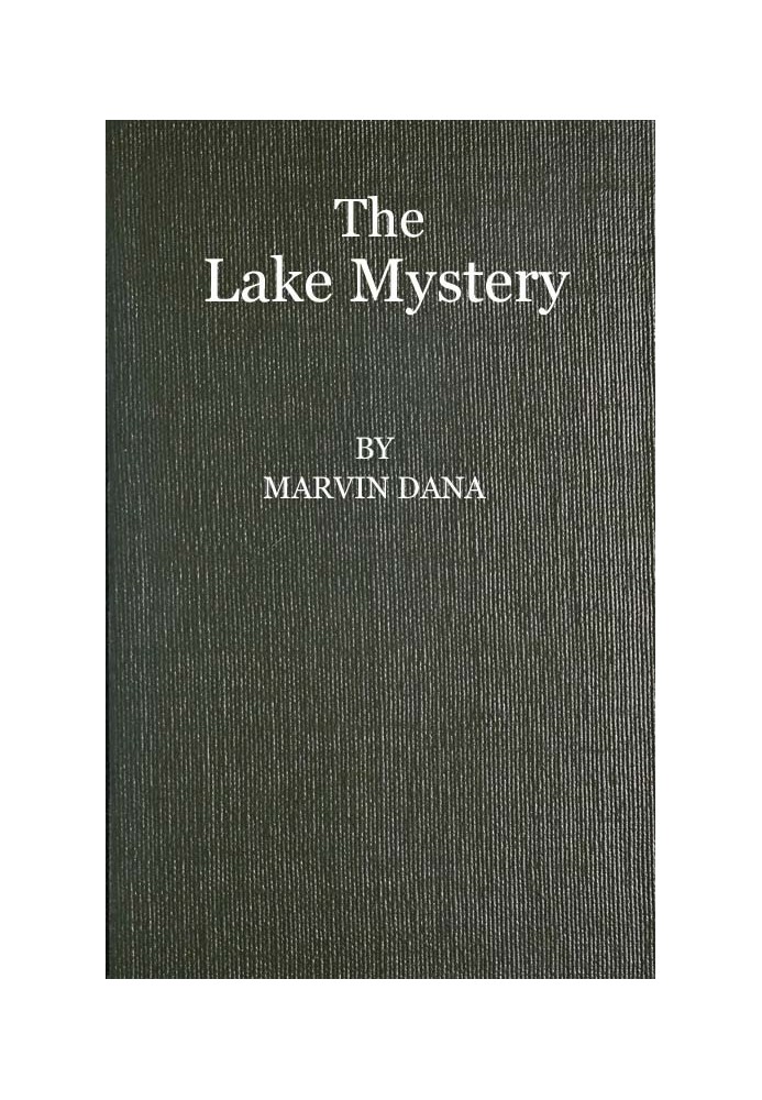 The Lake Mystery