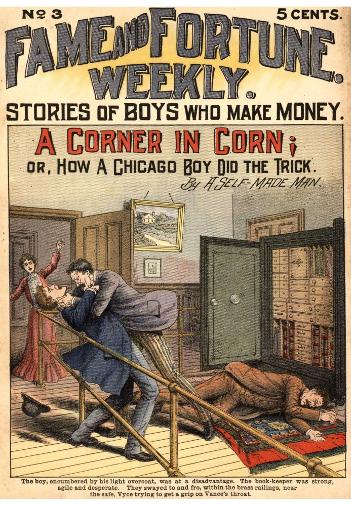 A corner in corn; or, How a Chicago boy did the trick