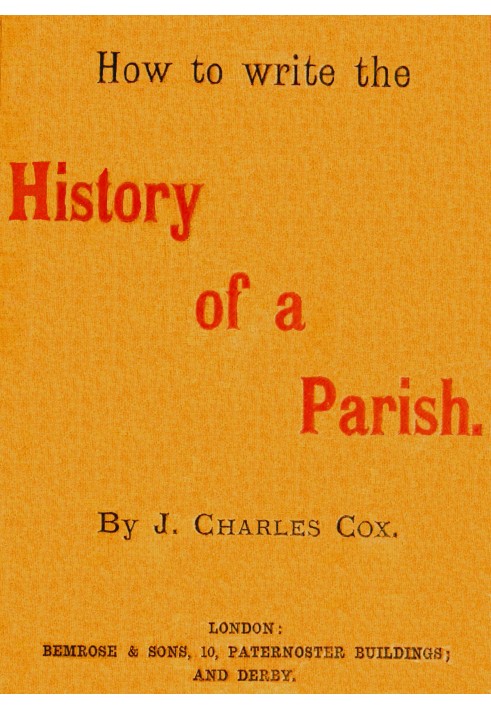 How to write the history of a parish