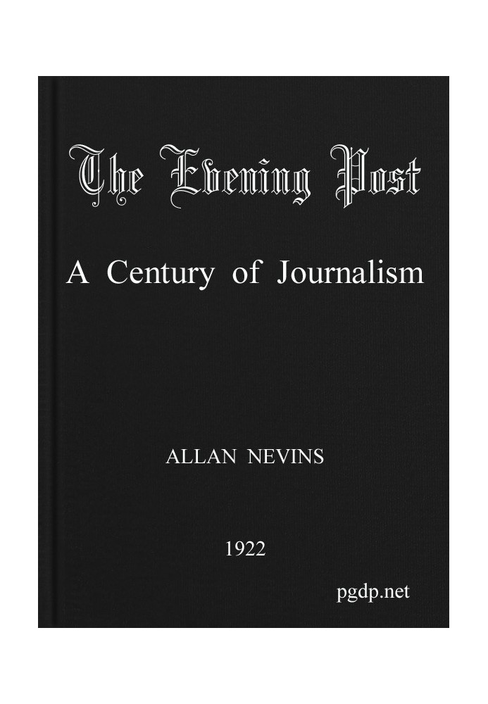 The Evening Post: A Century of Journalism