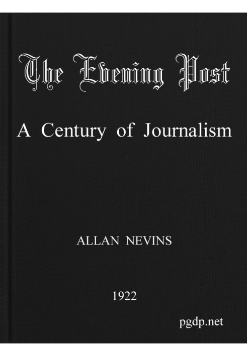 The Evening Post: A Century of Journalism