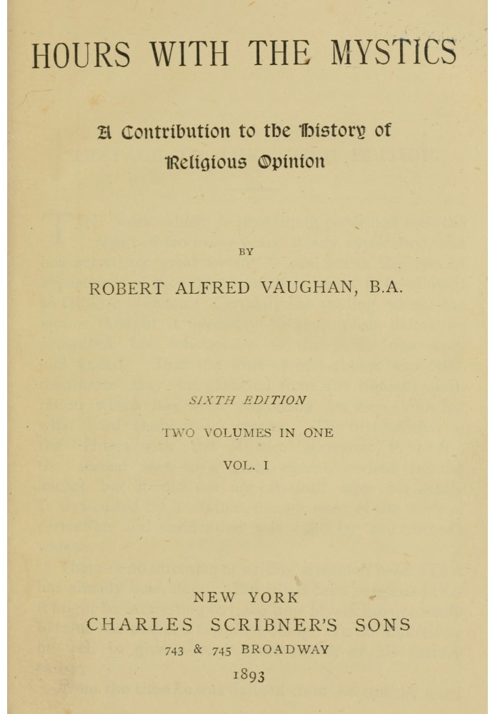 Hours with the Mystics: A Contribution to the History of Religious Opinion