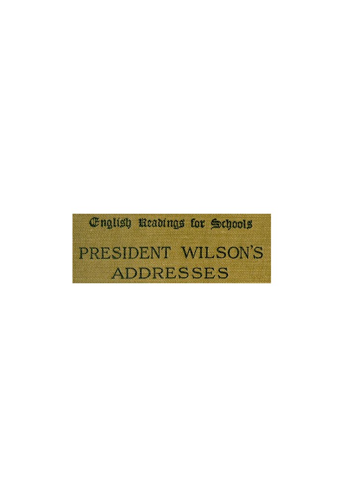 President Wilson's Addresses