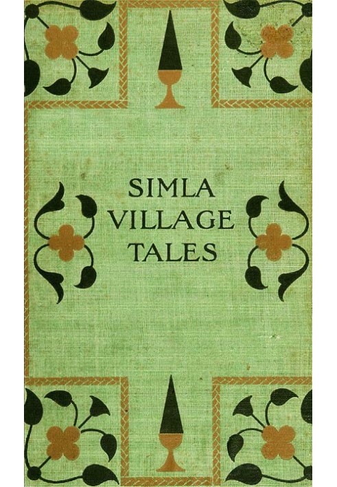 Simla Village Tales; Or, Folk Tales from the Himalayas