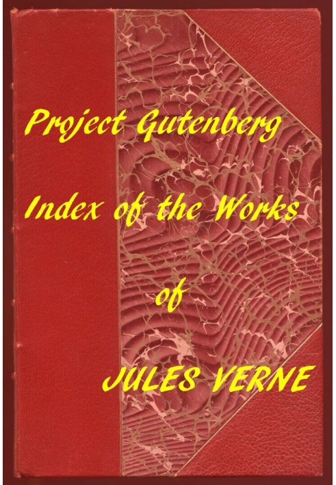 Index of the Project Gutenberg Works of Jules Verne