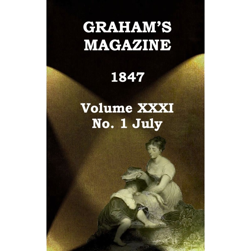 Graham's Magazine, Vol....
