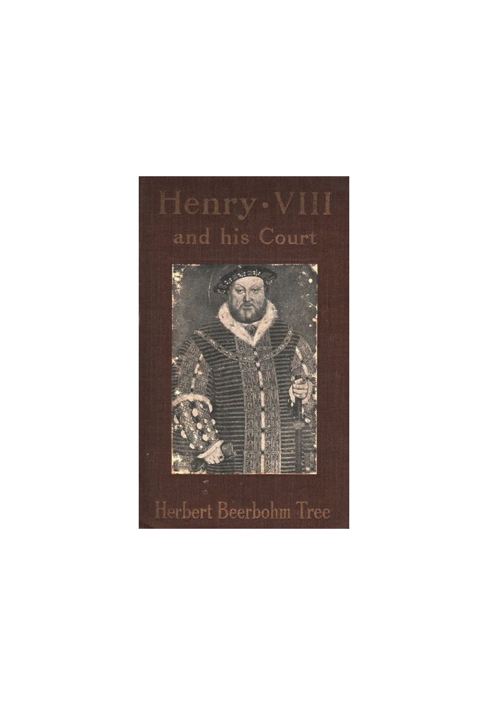 Henry VIII and His Court 6th edition