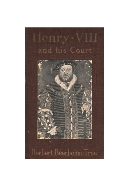 Henry VIII and His Court 6th edition