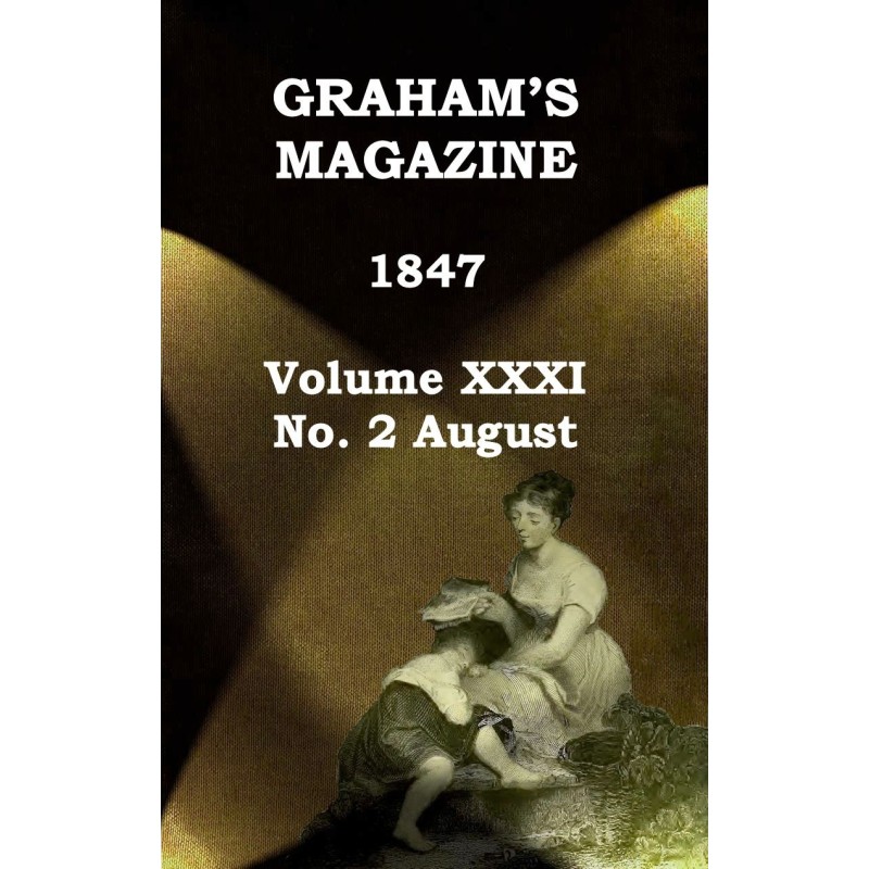 Graham's Magazine, Vol....
