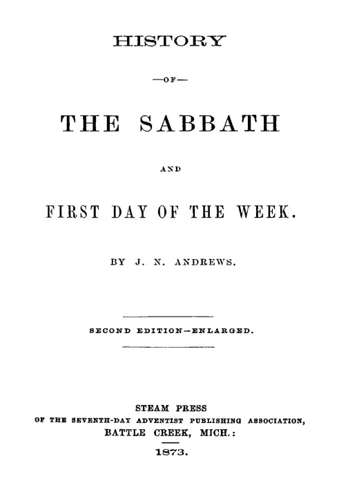 History of the Sabbath and first day of the week