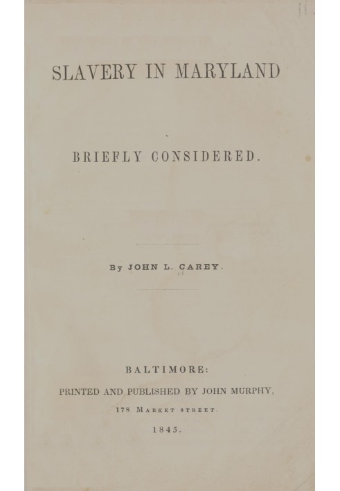 Краткое рассмотрение рабства в Мэриленде