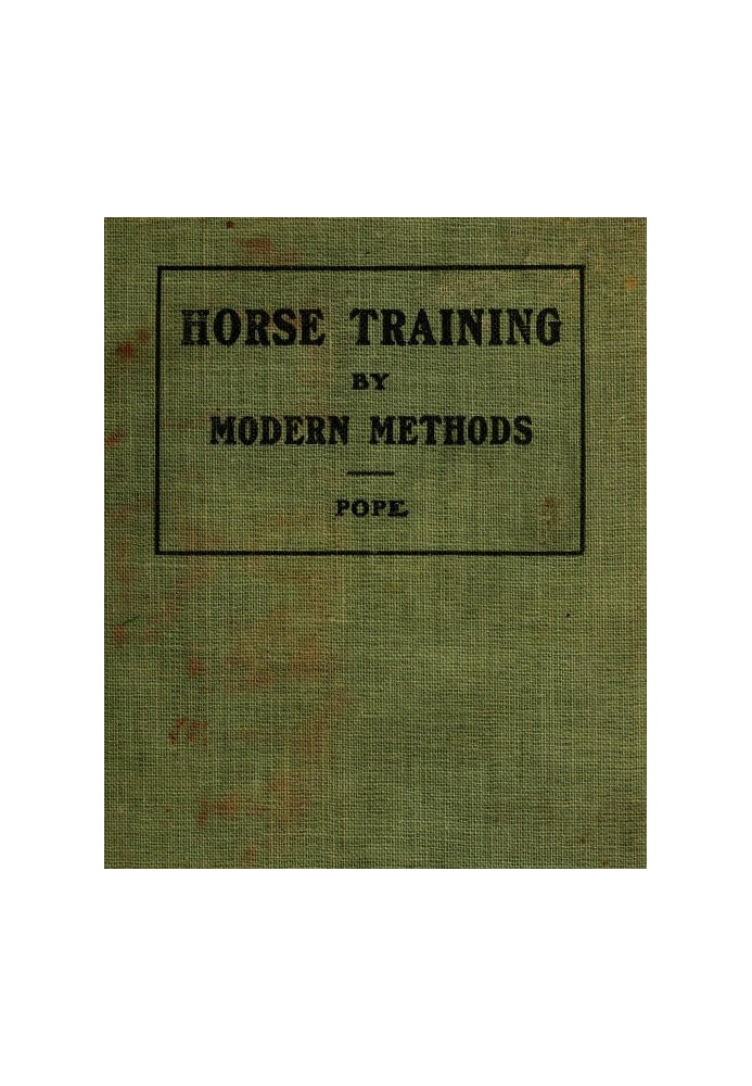 Horse Training by Modern Methods