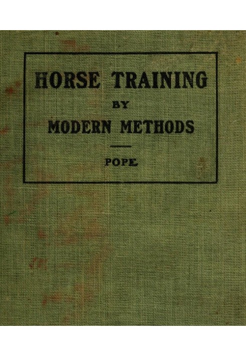 Horse Training by Modern Methods