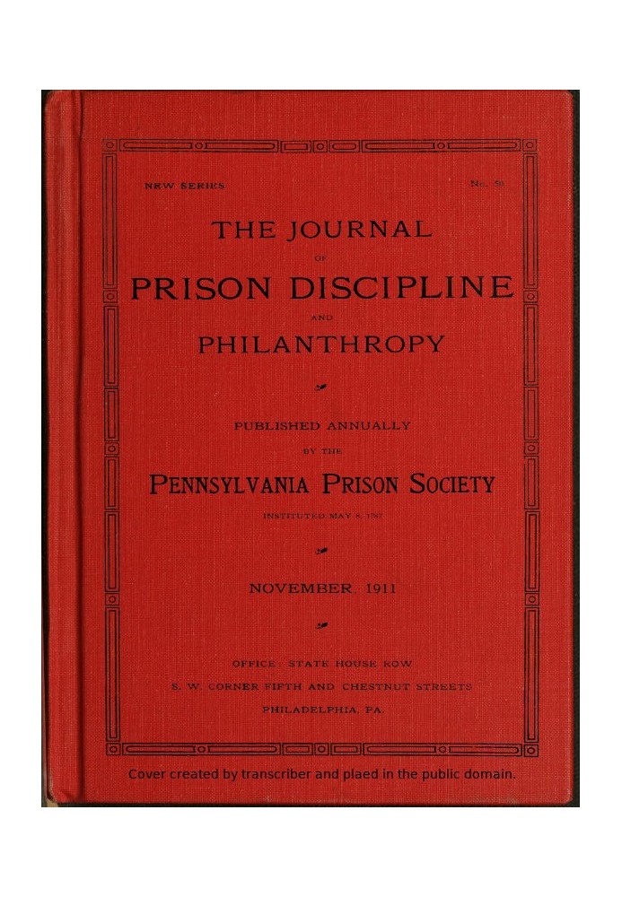 The Journal of Prison Discipline and Philanthropy (Нова серія, № 50) листопад 1911 р.