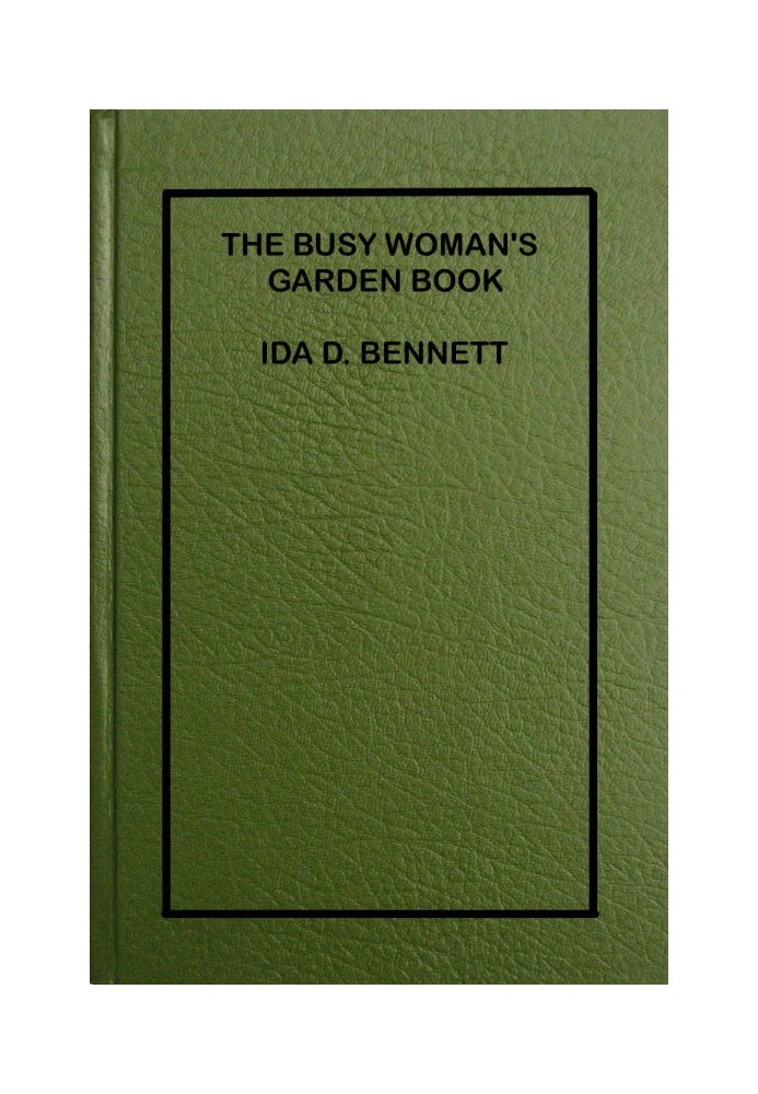 The Busy Woman's Garden Book