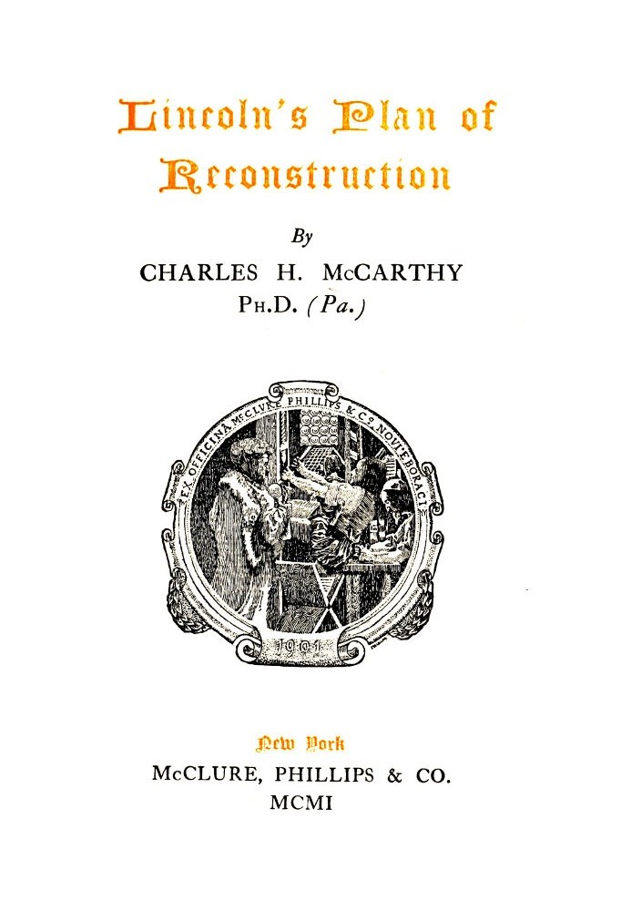 Lincoln's Plan of Reconstruction