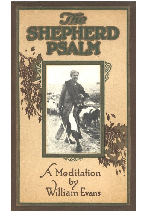 The Shepherd Psalm: A Meditation