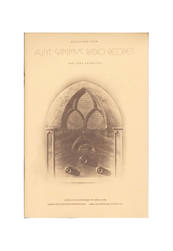 Вибір із радіорецептів тітки Семмі та улюблених рецептів USDA