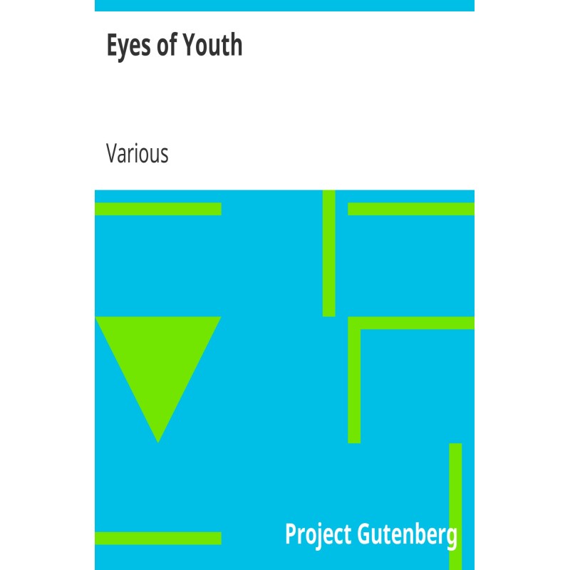 Eyes of Youth A Book of...