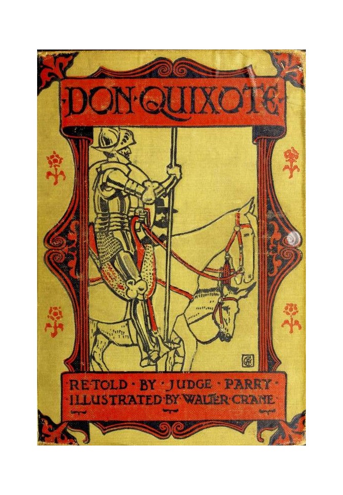 Don Quixote of the Mancha, Retold by Judge Parry