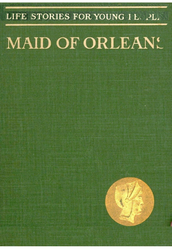 The Maid of Orleans