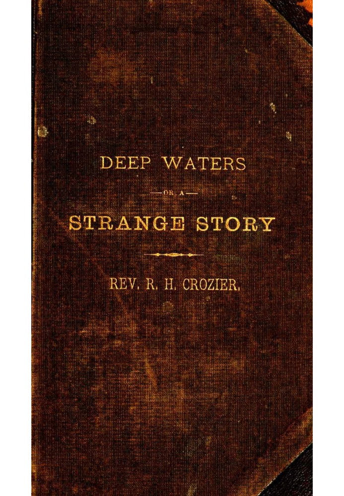 Deep Waters; Or, A Strange Story