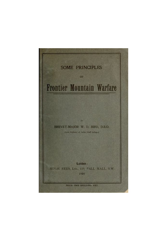 Some Principles of Frontier Mountain Warfare