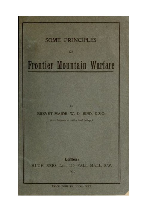 Some Principles of Frontier Mountain Warfare