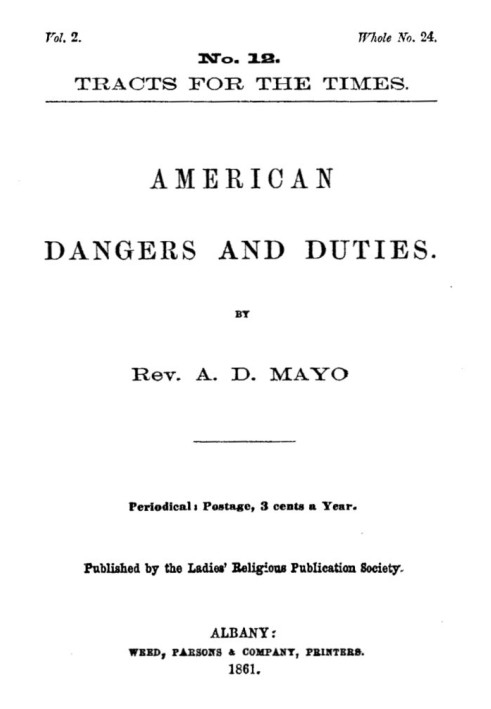 American Dangers and Duties