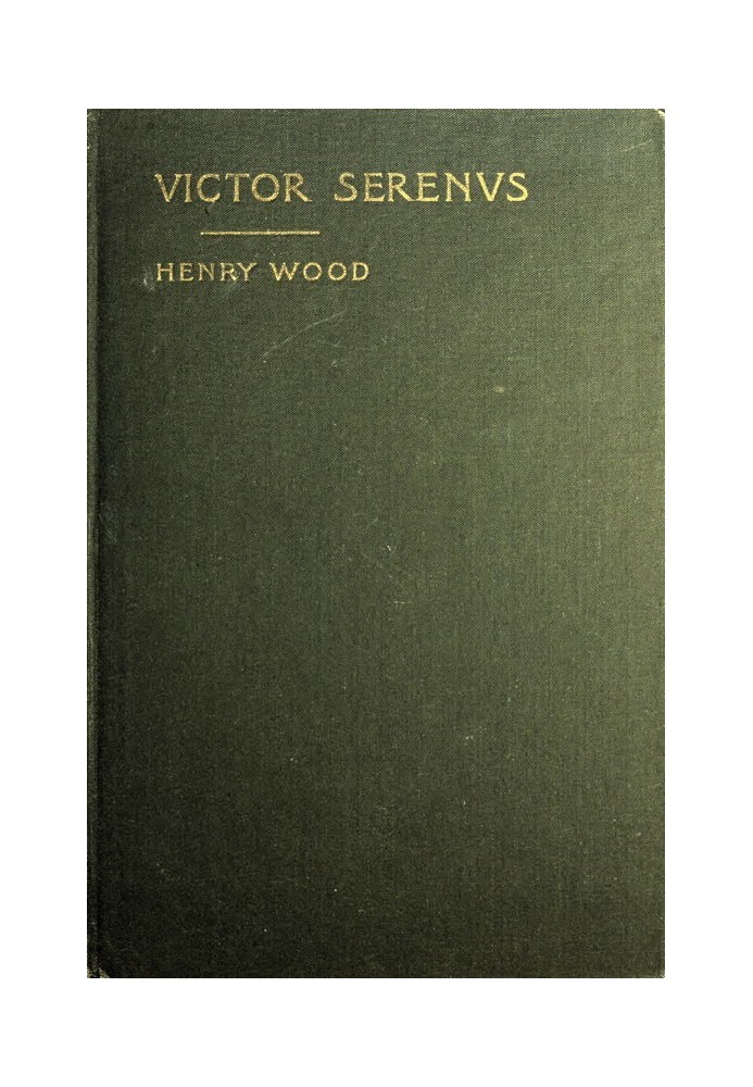 Victor Serenus: A Story of the Pauline Era