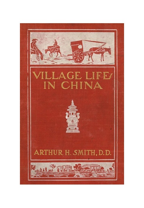 Village Life in China: A Study in Sociology