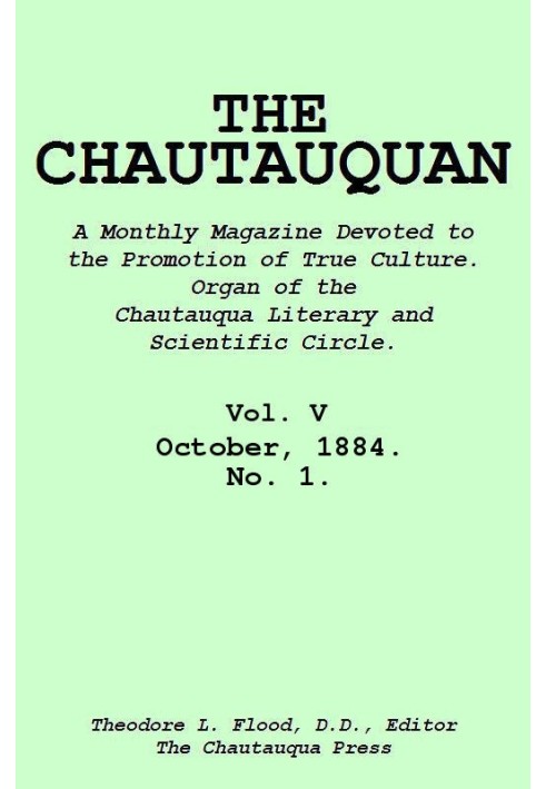 The Chautauquan, Vol. 05, October 1884, No. 1