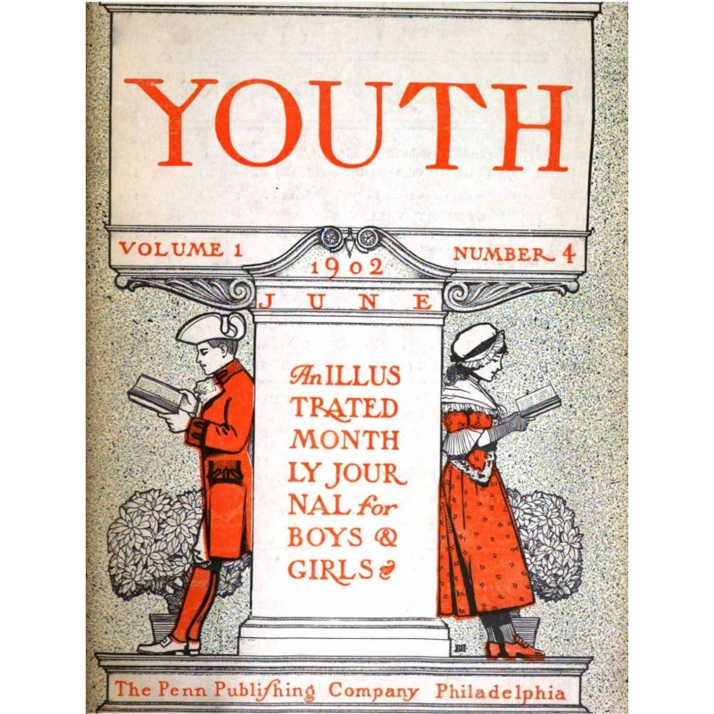 Youth, Vol. I, No. 4, June...