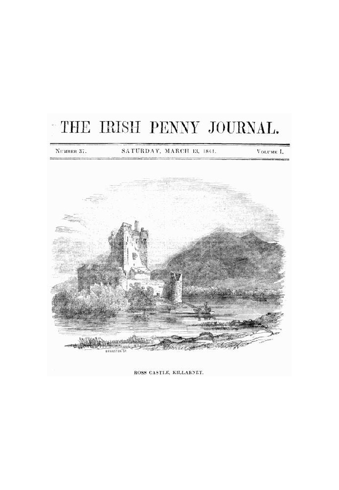 The Irish Penny Journal, Vol. 1 № 37, 13 березня 1841 р