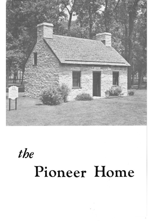 The Pioneer Home