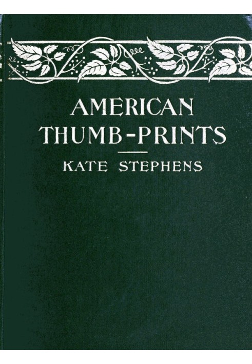 American Thumb-prints: Mettle of Our Men and Women