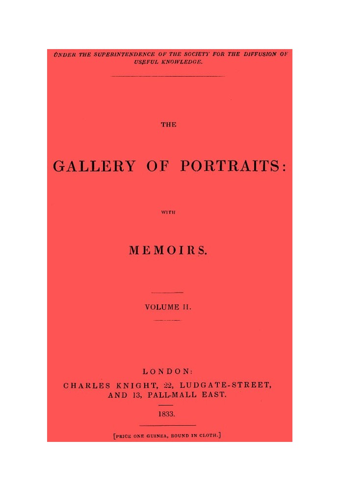 The Gallery of Portraits: with Memoirs. Volume 2 (of 7)