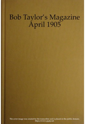 Журнал Боба Тейлора, Vol. I, № 1, апрель 1905 г.